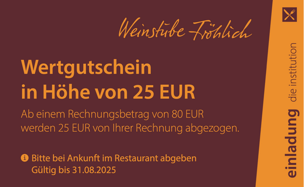 Weinstube Fröhlich - FINE DINE.